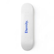 Eternity skateboards