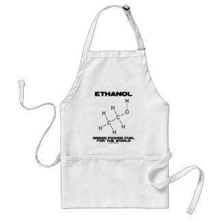 Ethanol Green Power Fuel For The World (Chemistry) Adult Apron