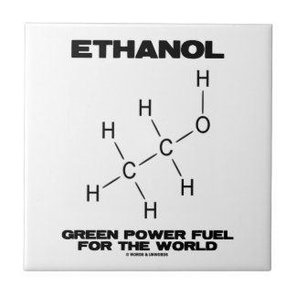 Ethanol Green Power Fuel For The World (Molecule) Ceramic Tile