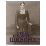 Ethel finds you irksome flyers