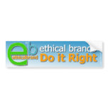 Ethical Brand Bumper Sticker