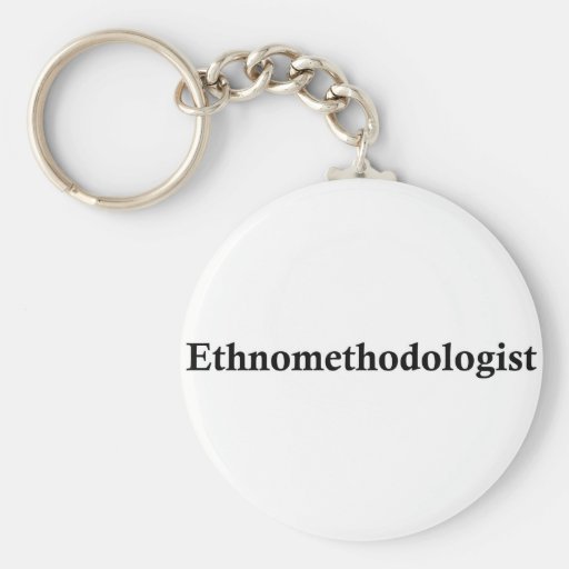 ethnomethodologist keychains