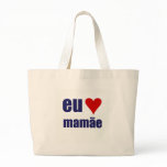 eu amo mamae bag