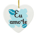 Eu amo-te - Portuguese I love you