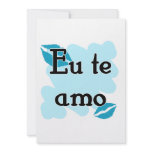 Eu te amo - Brazilian - I Love You Custom Invites