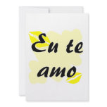 Eu te amo - Brazilian - I Love You Custom Announcements