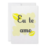 Eu te amo - Brazilian Custom Invitation