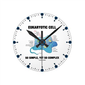 Eukaryotic Cell So Simple, Yet so Complex Round Wallclocks