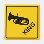 Euphonium Crossing Highway Sign Magnets