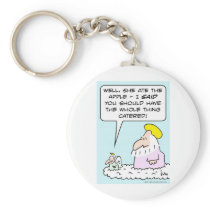 eve adam ate apple god angel catered key chains