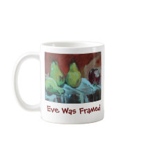 Eve Was Framed mugs by nelbellizmay Eve Was Framed mugs
