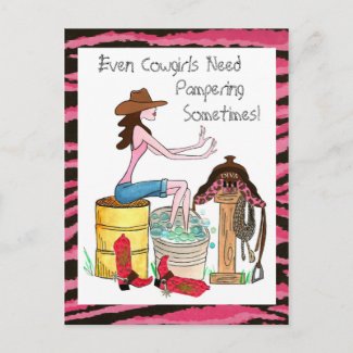 Even Cowgirls Need Pampering! postcards postcard