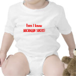 Even I know MICHIGAN SUCKS! OSU Baby Onesie Bodysuit