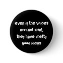 even if the voices are not real... buttons by essie_r_a even if the voices are not real... buttons