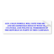 EVEN THE GOP POLITICAL TERRORISM DISGUSTS POWELL bumper stickers