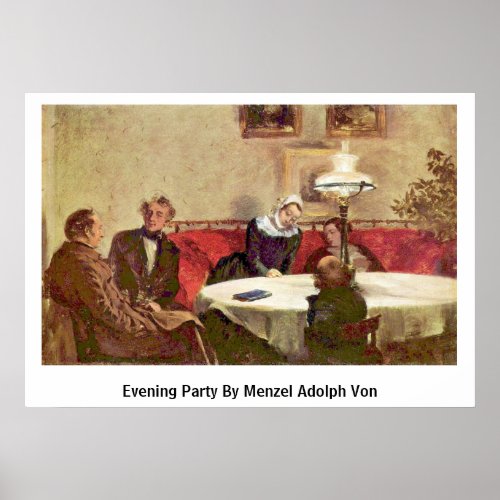 Evening Party By Menzel Adolph Von Poster