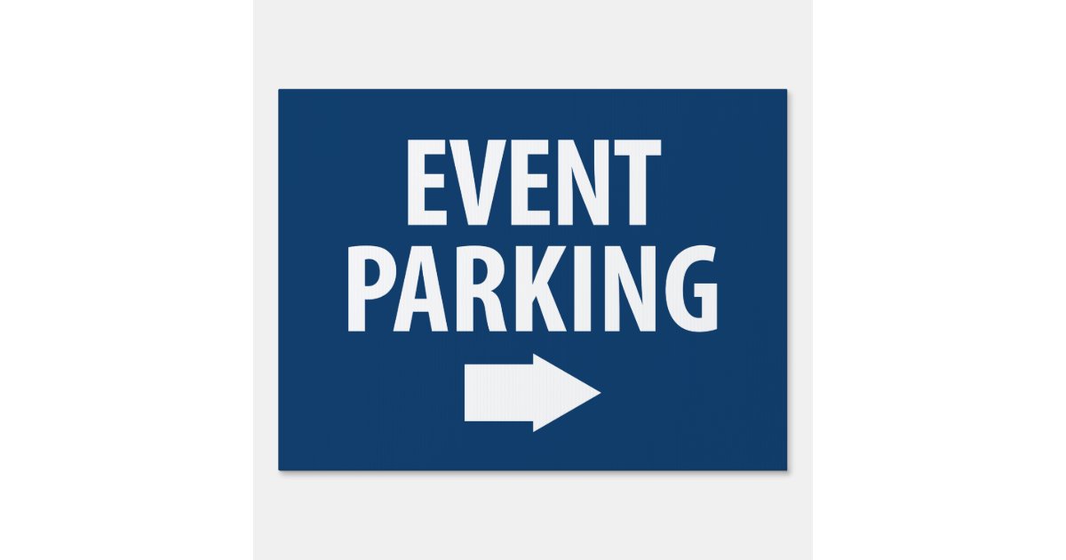 Event Parking Directional Arrow Blue Yard Sign Zazzle