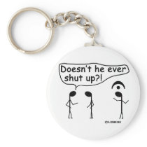 Ever Shut Up? Key Chains
