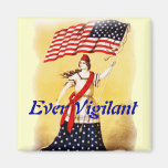"Ever Vigilant" Vintage Patriotic Magnets