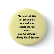"Every artist dips.... buttons by ZazzleGalleries "Every artist dips.... buttons