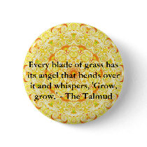 Every blade of grass has its angel that bends..... buttons by spiritcircle Every blade of grass has its angel that bends..... buttons