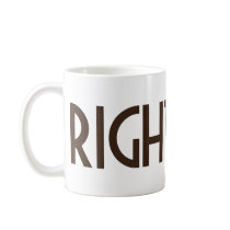 Every Child has a RIGHT TO LIFE Coffee Mugs