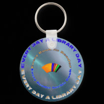 Every day a Library Day keychains