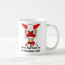 Every day here is an absolute riot! mugs