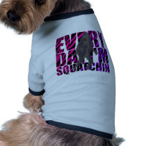 Every Day I'm Squatchin Dog Clothing