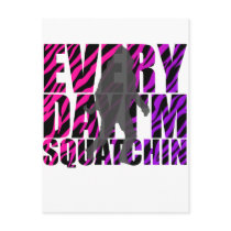 Every Day I'm Squatchin Postcard