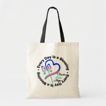 Every Day is a Blessing - Hope Thyroid Cancer Bags