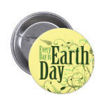 Every Day Is Earth Day Buttons