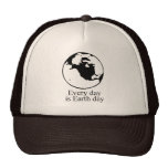 Every day is earth day hats