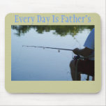 Every Day is Father's Day, Fishing man mousepads