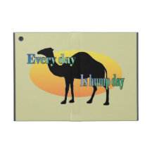 Every Day is Hump Day iPad Mini Cover