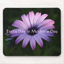 Every Day Is Mother's Day, Purple Daisy mousepads by Priscilla48 Every Day Is Mother's Day, Purple Daisy mousepads