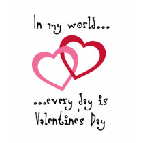Every Day is VDay Shirt