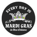 Every Day Mardi Gras in New Orleans stickers by FatTuesday Every Day Mardi Gras in New Orleans stickers