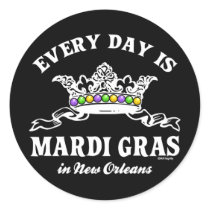 Every Day Mardi Gras in New Orleans stickers by FatTuesday Every Day Mardi Gras in New Orleans stickers