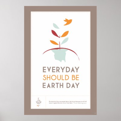 earth day posters by children. This shirt is for those kids and families that believes that every day should be their Earth Day. This Poster becomes a priceless billboard for kids that