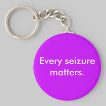 Every seizure matters keychains