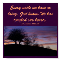 Every smile we have or bring,...Quote Poster-by Me posters