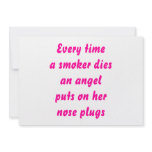 Every time a smoker dies personalized invite