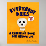 Everybody Dies Cover Poster posters