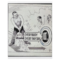 Everybody Every Pay Day 10% flyers by ww2posters Everybody Every Pay Day 10% flyers