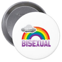 EVERYBODY LOVES A BISEXUAL PINBACK BUTTON