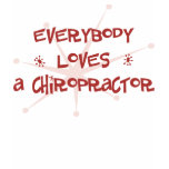 Everybody Loves A Chiropractor