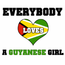 Everybody loves a Guyanese Girl t-shirts by MySpaceCode Everybody loves a Guyanese Girl t-shirts
