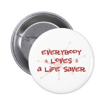 Everybody Loves A Life Saver Pins