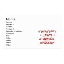 Everybody Loves A Medical Assistant Business Card Template